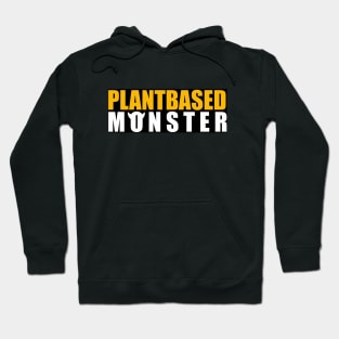 Vegan - Plant based Monster Hoodie